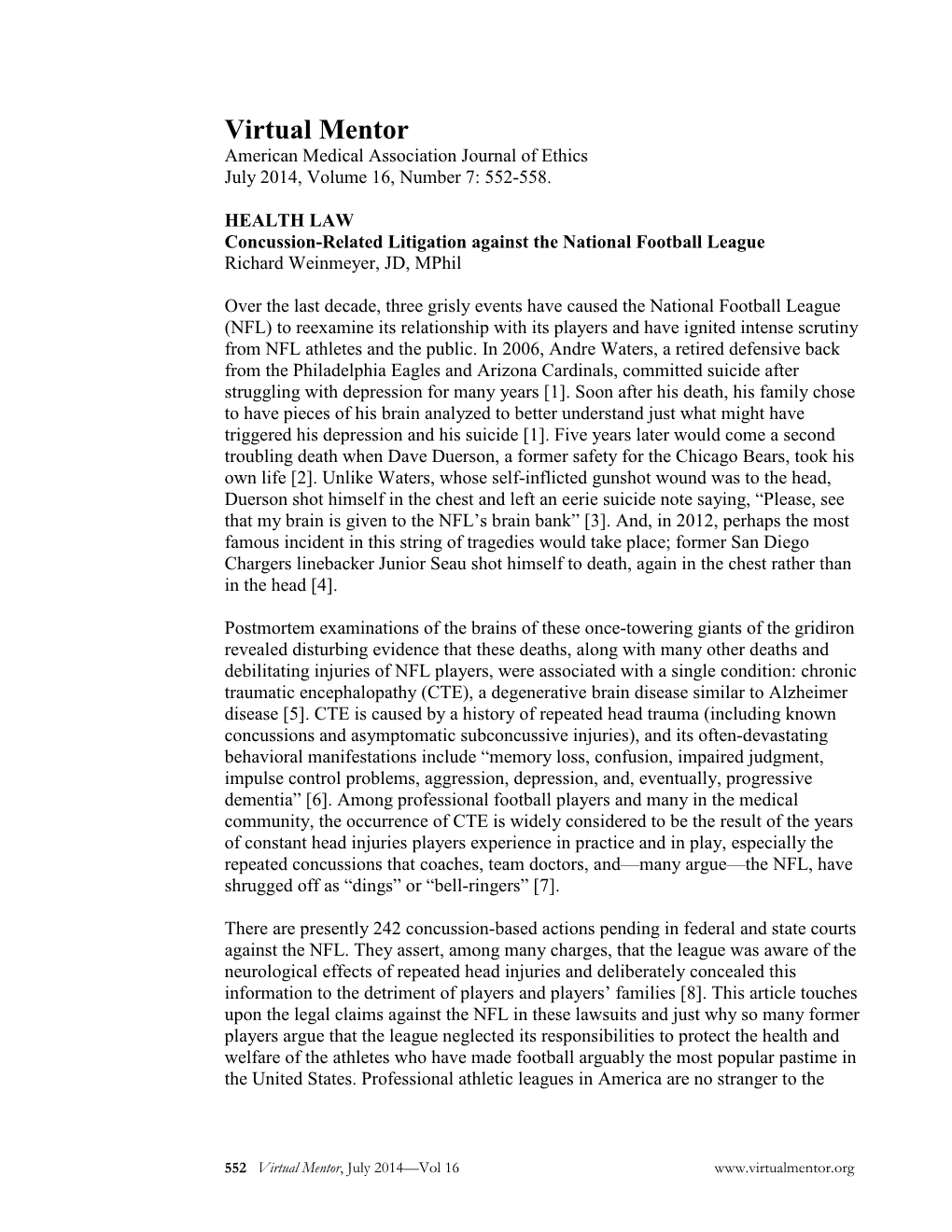 Concussion-Related Litigation Against the National Football League Richard Weinmeyer, JD, Mphil