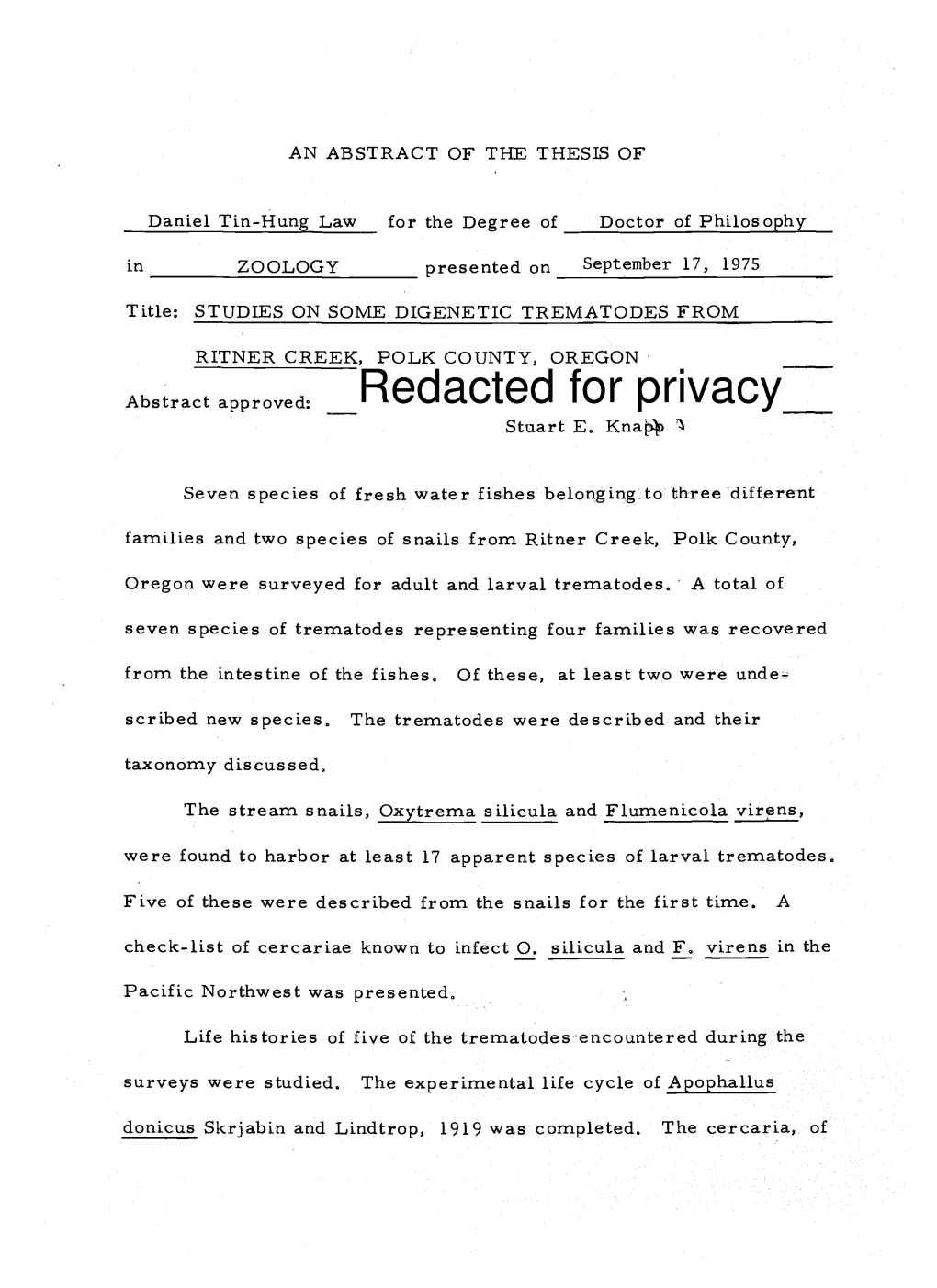 STUDIES on SOME DIGENETIC TREMATODES from RITNER CREEK, POLK COUNTY, OREGON Abstract Approved: Redacted for Privacy Stuart E