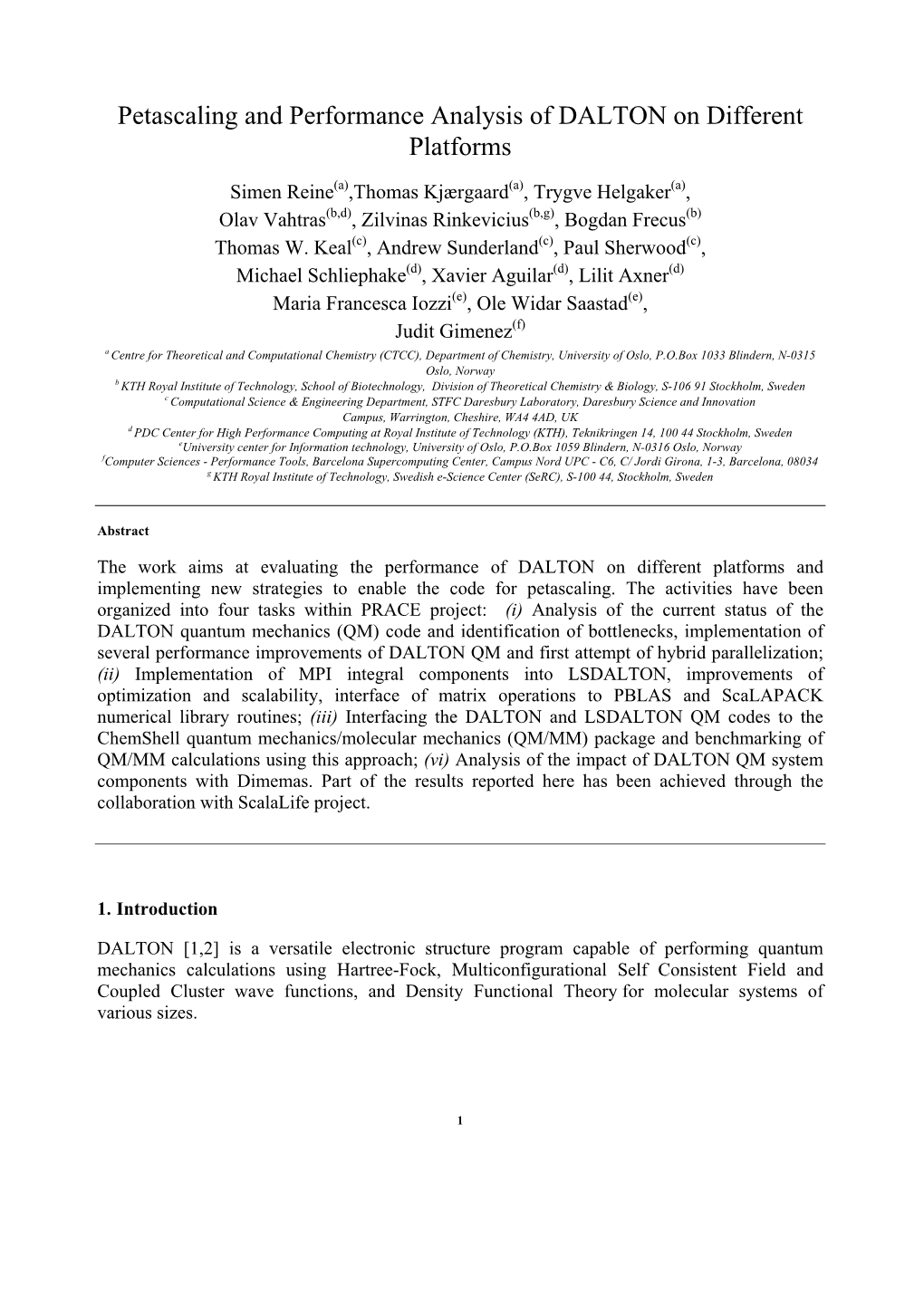 Petascaling and Performance Analysis of DALTON on Different Platforms