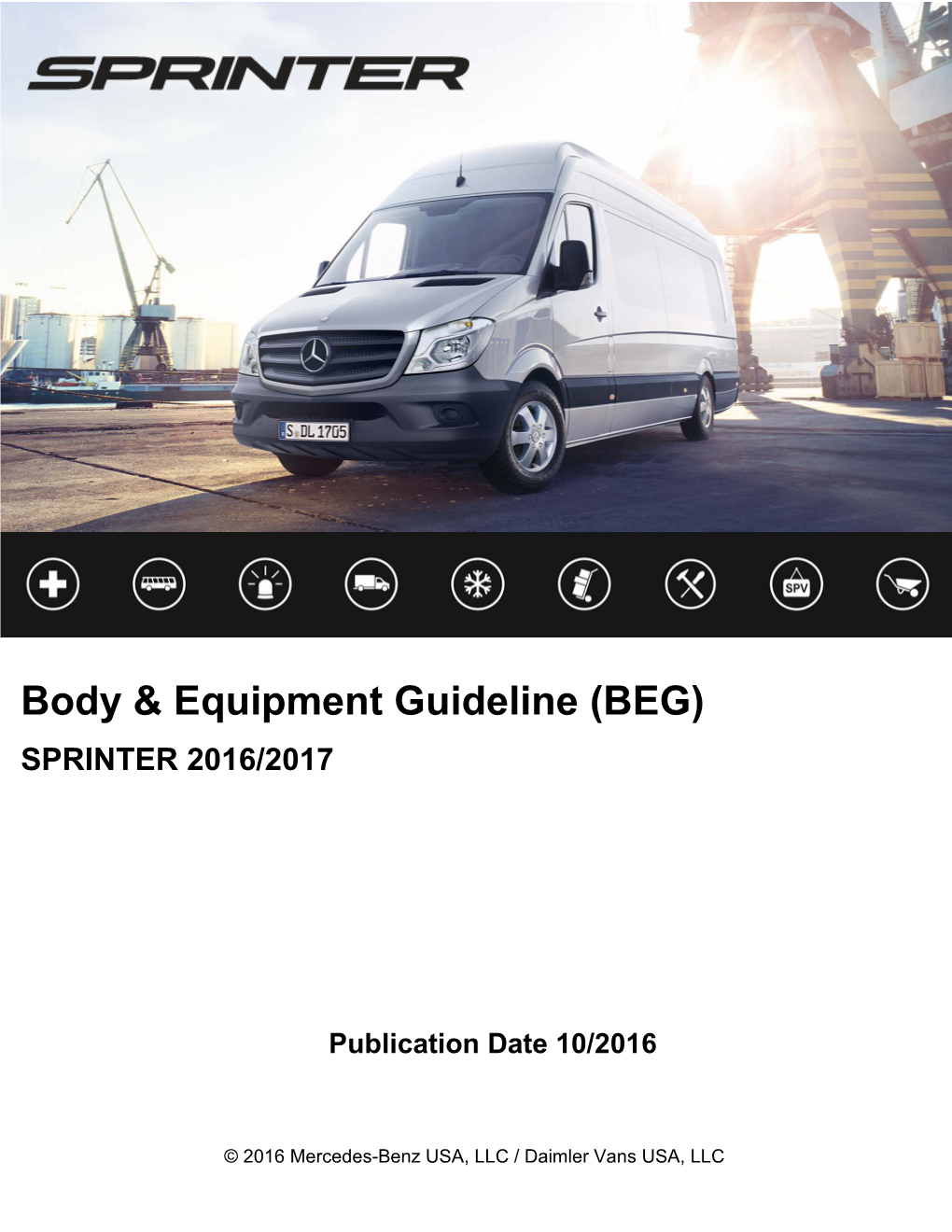 Body & Equipment Guideline (BEG)