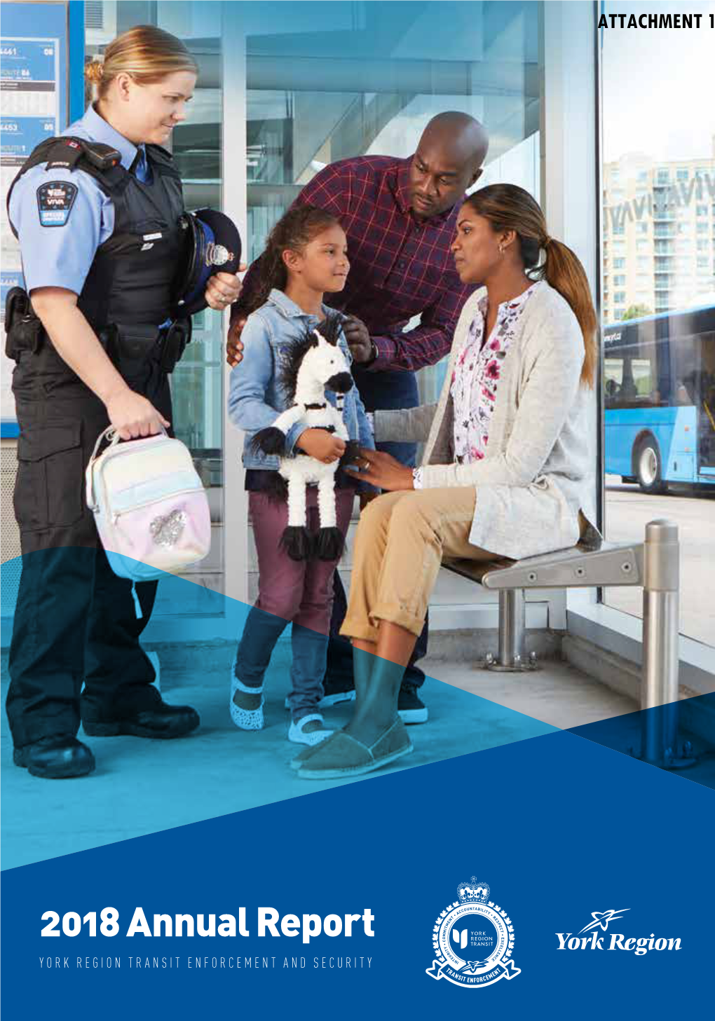 2018 Annual Report YORK REGION TRANSIT ENFORCEMENT and SECURITY