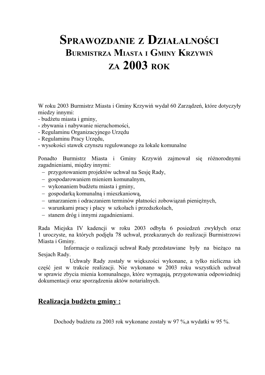 Sprawozdanie Burmistrza Za 2003