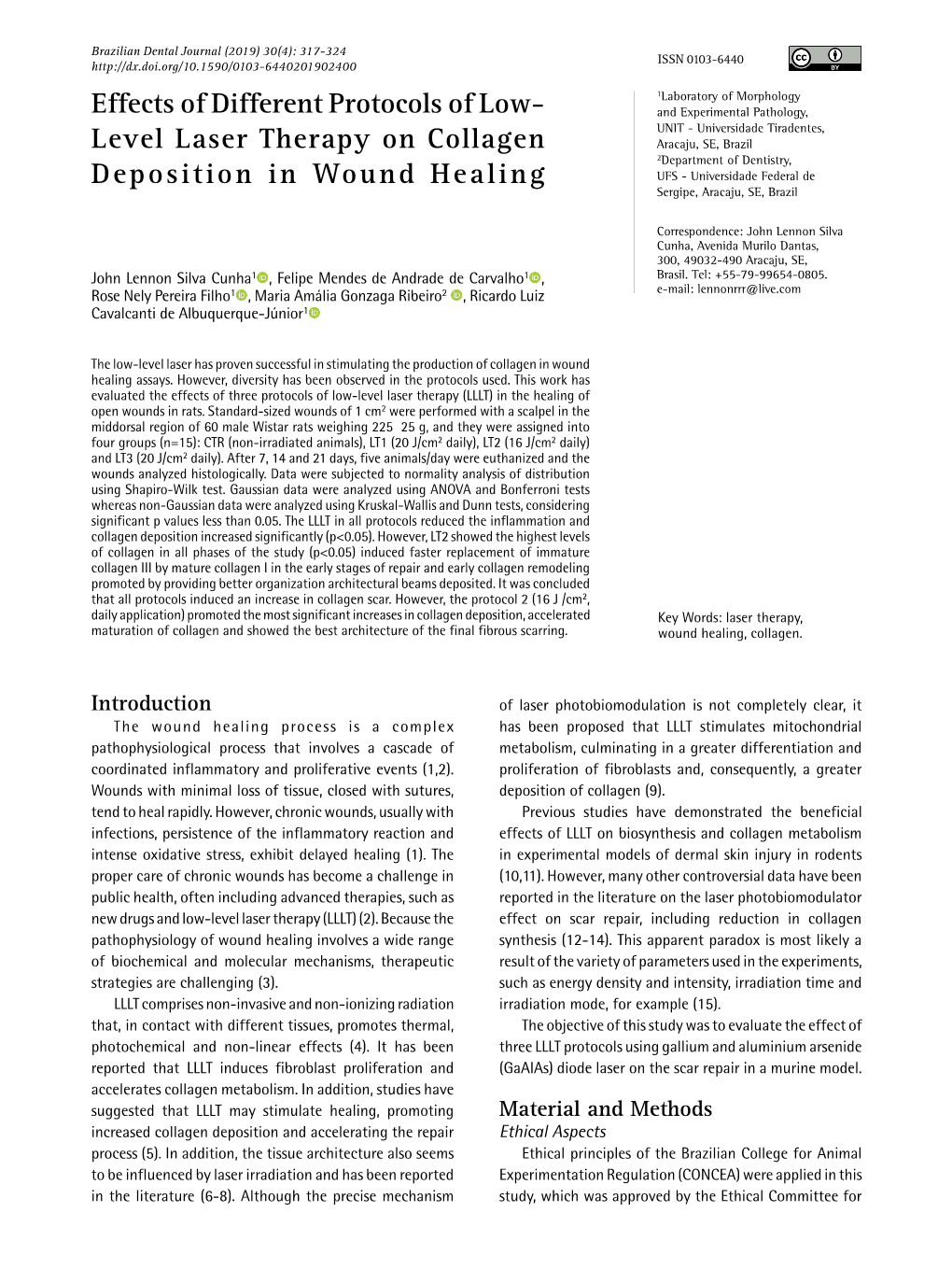 Level Laser Therapy on Collagen Deposition in Wound Healing