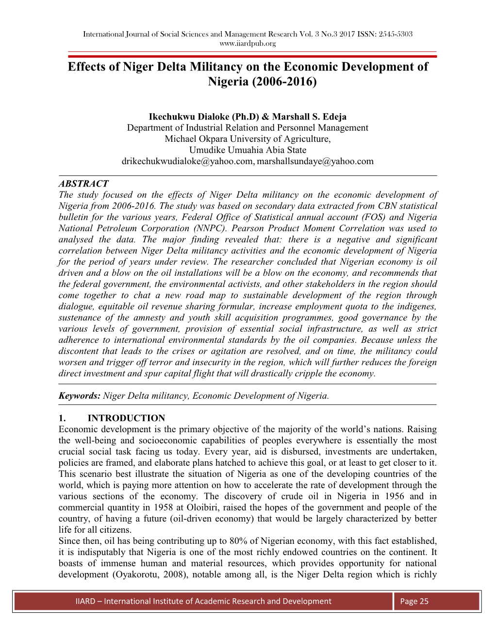 Effects of Niger Delta Militancy on the Economic Development of Nigeria (2006-2016)