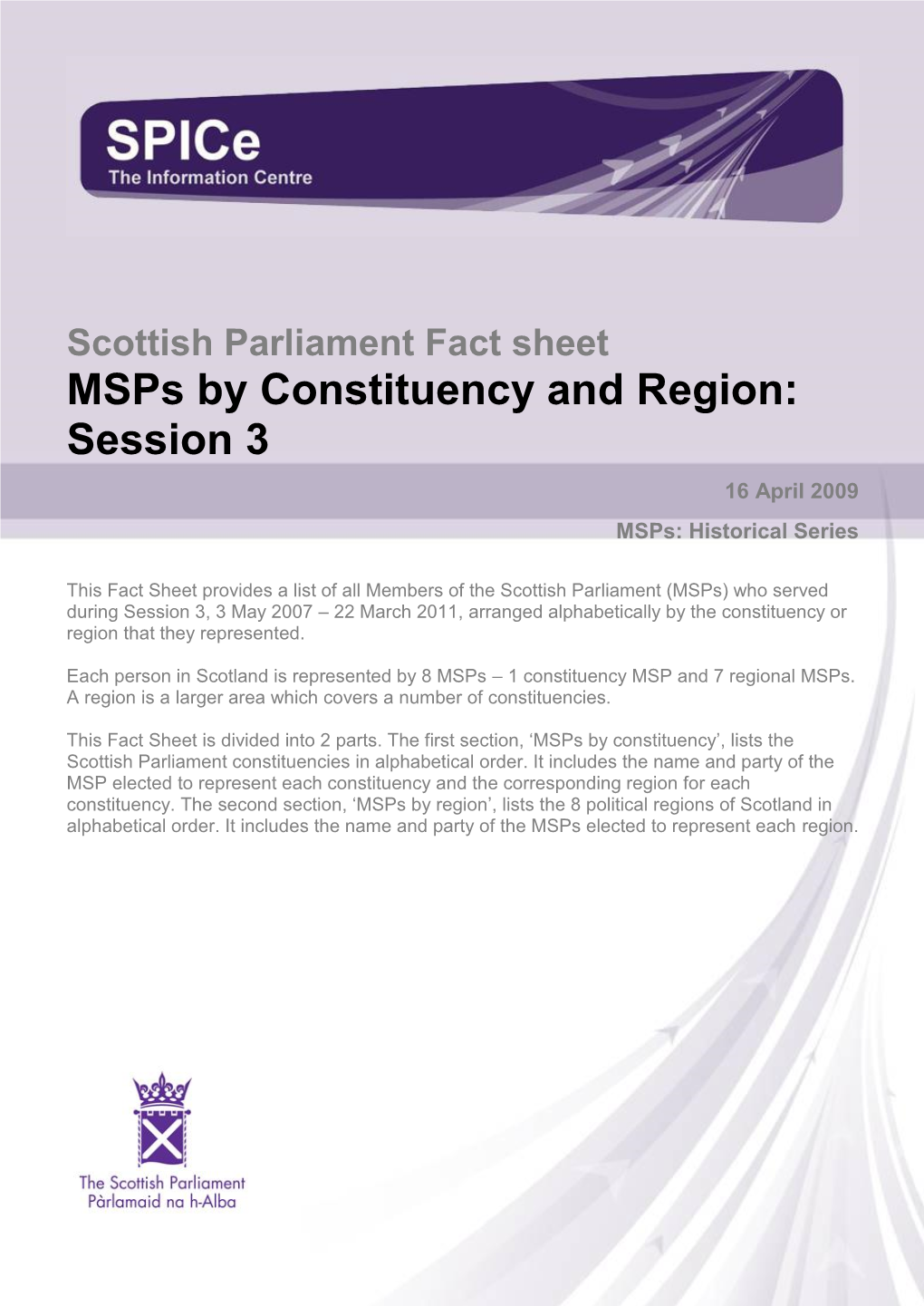 Msps by Constituency and Region: Session 3 16 April 2009 Msps: Historical Series