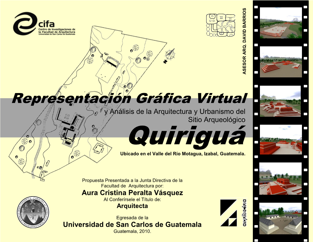 Representación Gráfica Virtual Y Análisis De La Arquitectura Y Urbanismo Del Sitio Arqueológico