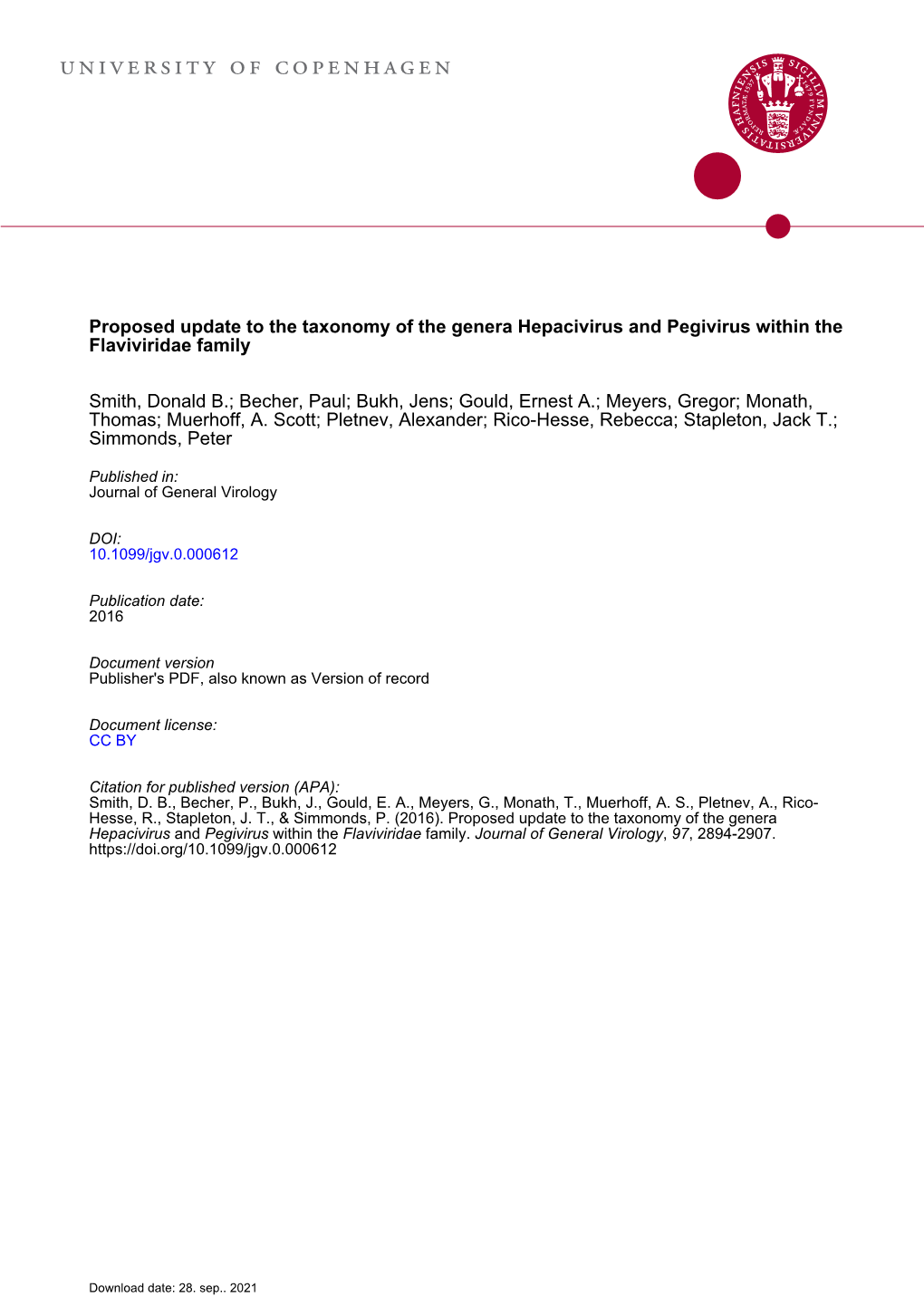 Proposed Update to the Taxonomy of the Genera Hepacivirus and Pegivirus Within the Flaviviridae Family