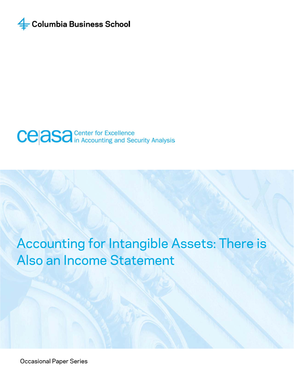 Accounting for Intangible Assets: There Is Also an Income Statement