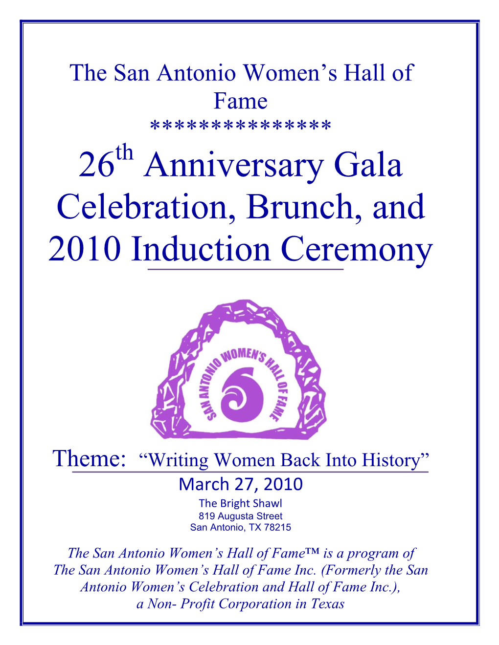 26 Anniversary Gala Celebration, Brunch, and 2010 Induction
