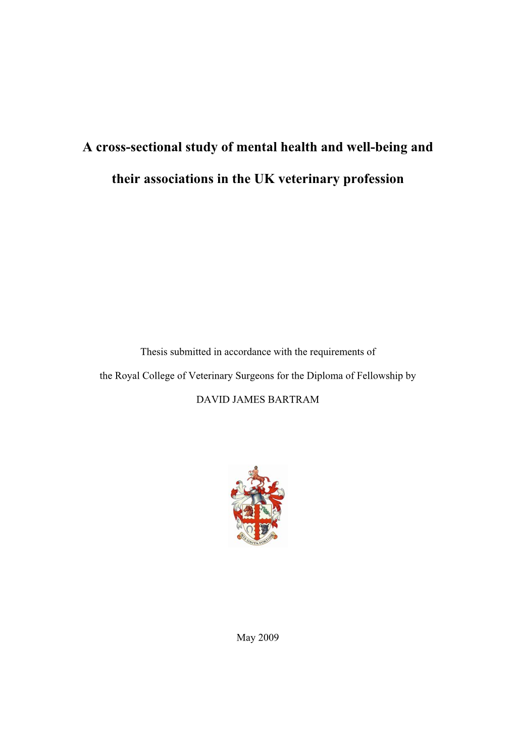 A Cross-Sectional Study of Mental Health and Well-Being and Their Associations in the UK Veterinary Profession