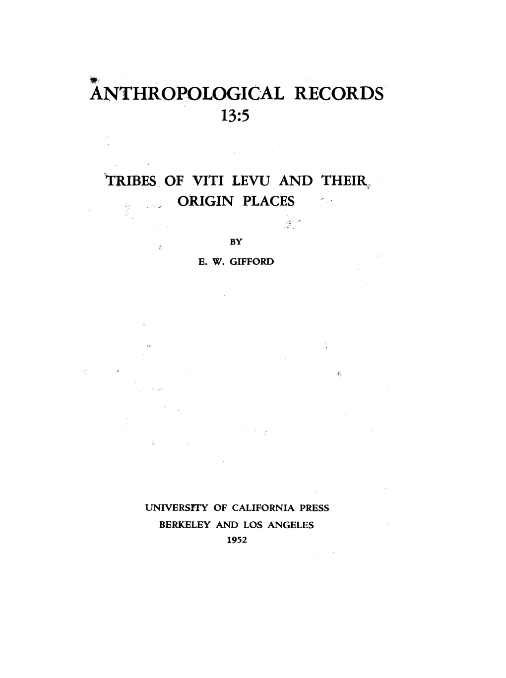 Tribes of Viti Levu and Their-, Origin Places