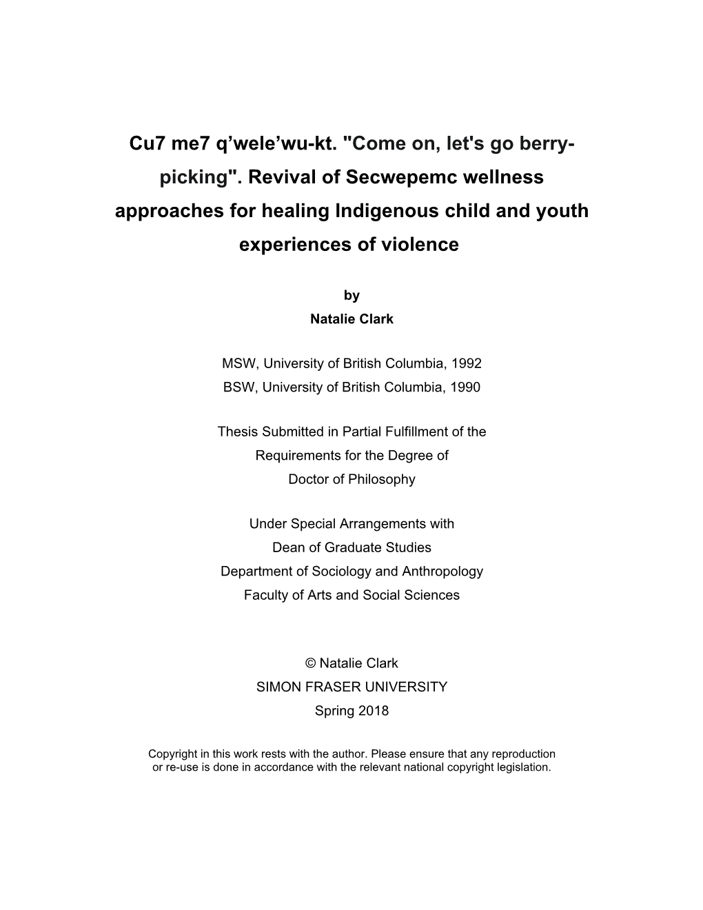 Revival of Secwepemc Wellness Approaches for Healing Indigenous Child and Youth Experiences of Violence
