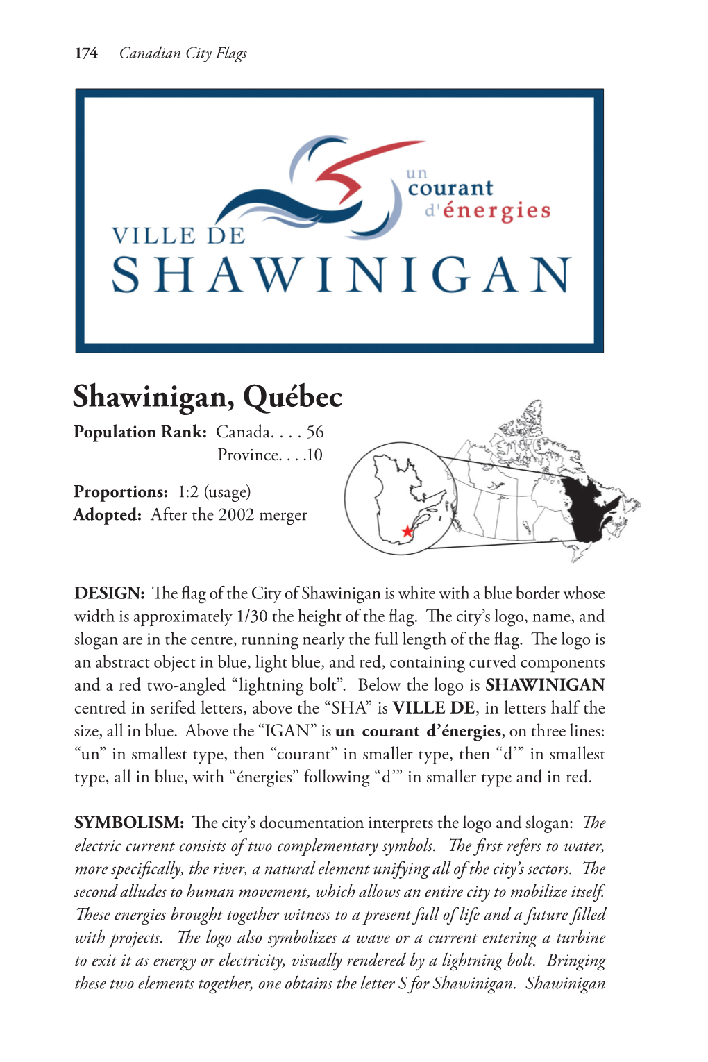 Shawinigan, Québec Population Rank: Canada