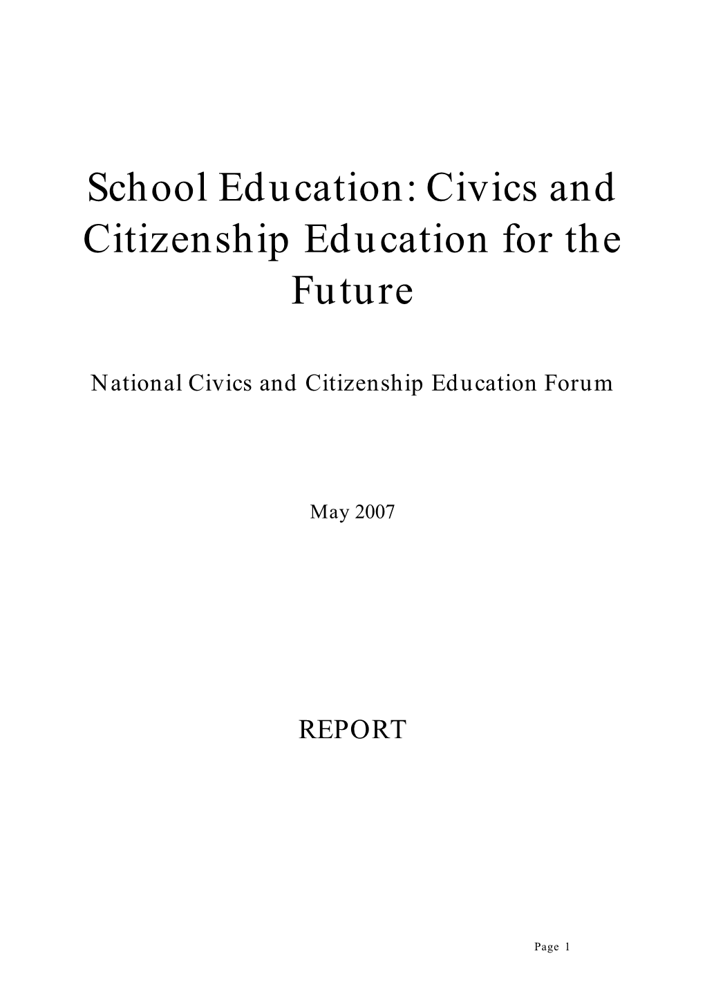 School Education: Civics and Citizenship Education for the Future