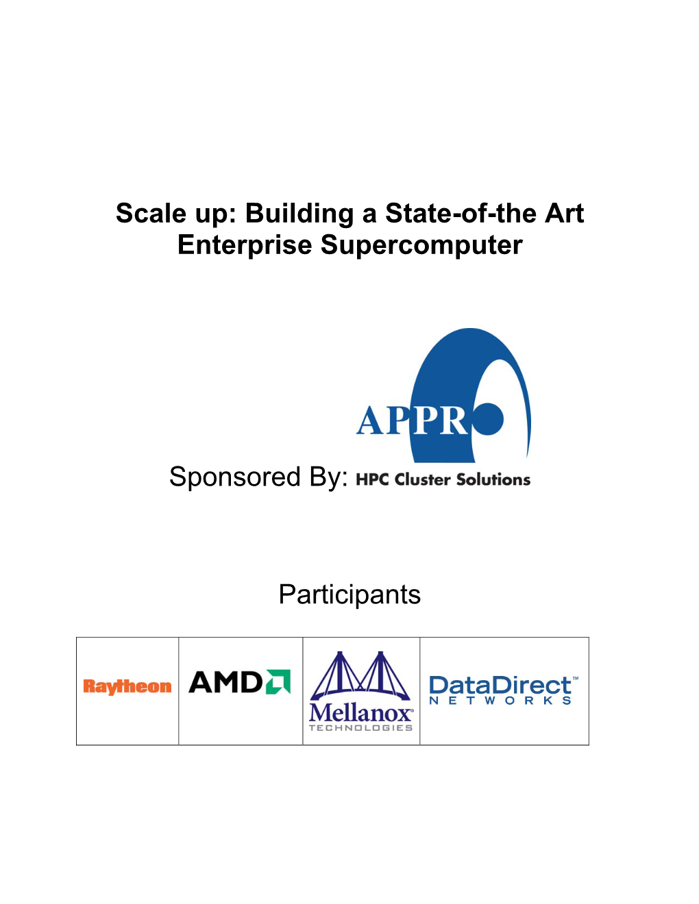 Building a State-Of-The Art Enterprise Supercomputer