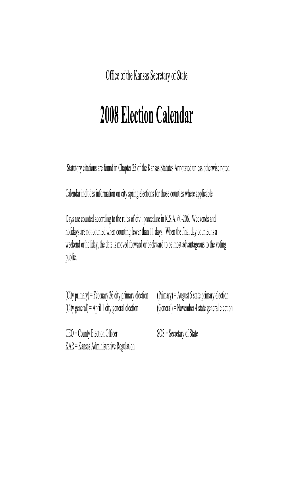 2008 Election Calendar