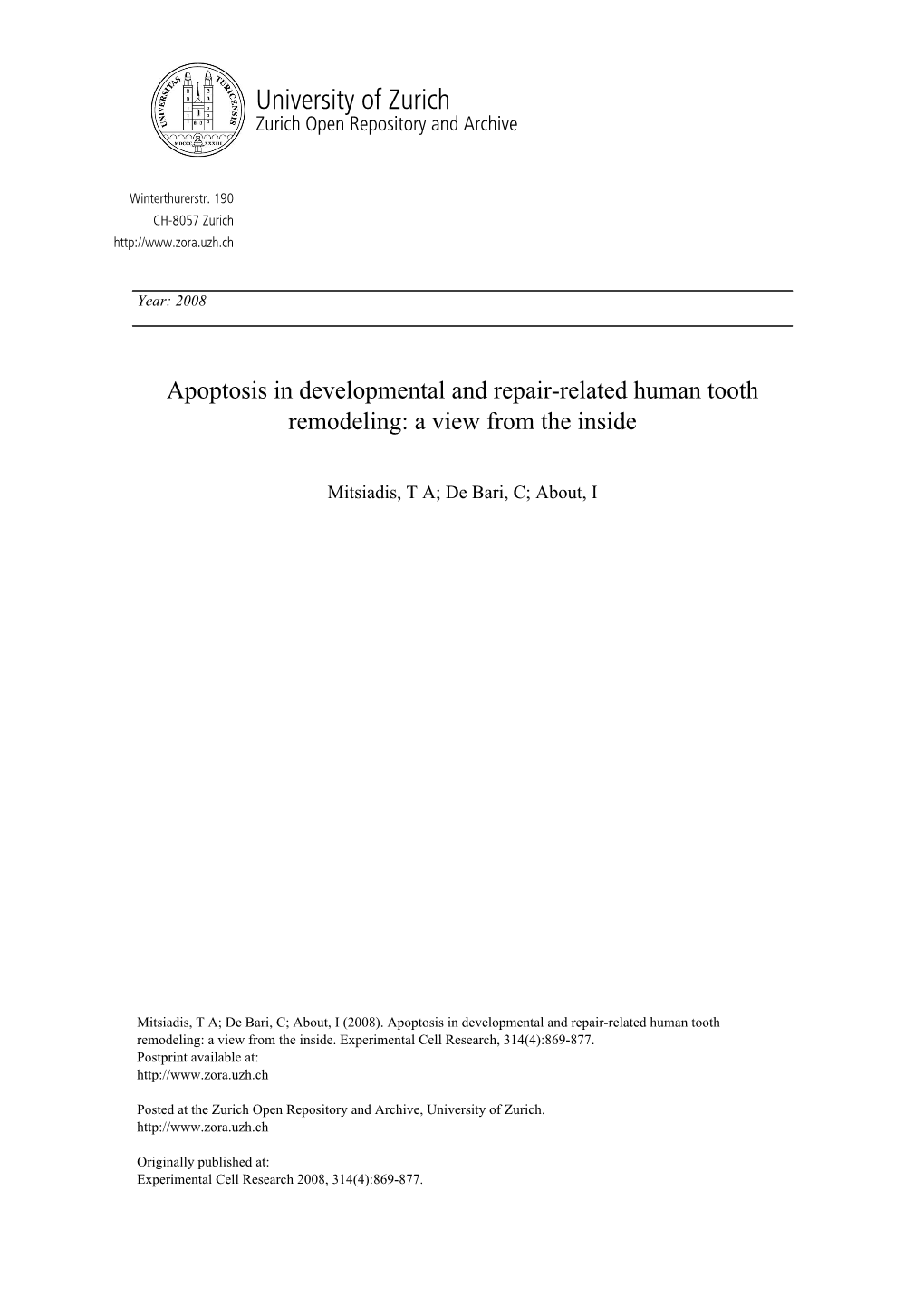 Apoptosis in Developmental and Repair-Related Human Tooth Remodeling: a View from the Inside