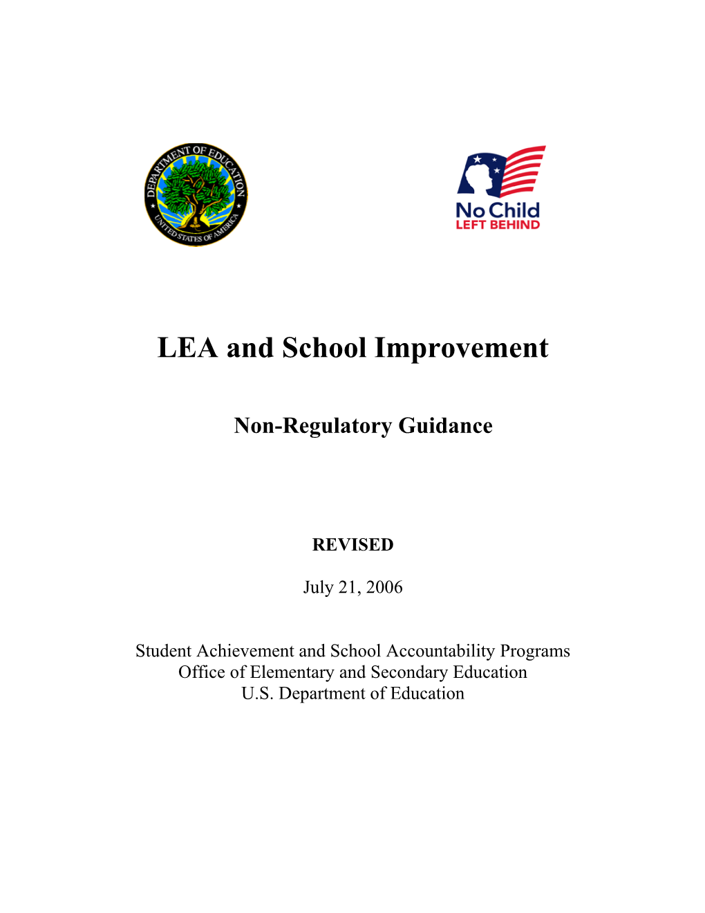 LEA and School Improvement Guidance, July 21, 2006 (MS Word)