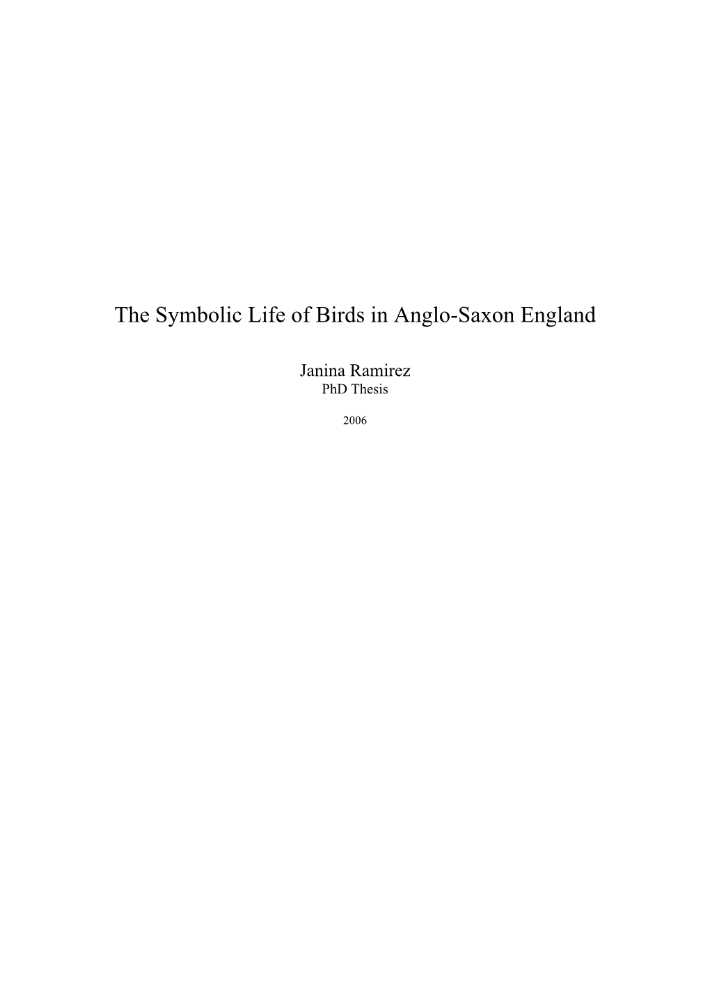 The Symbolic Life of Birds in Anglo-Saxon England