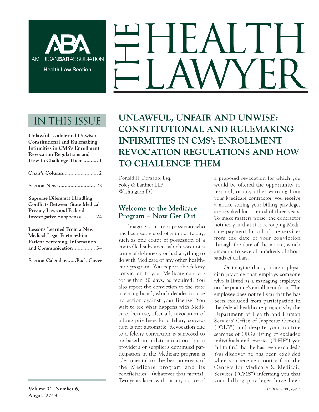 Health Lawyer (ISSN: 0736-3443) Is Published by the American Bar Association Health Law Section, 321 N