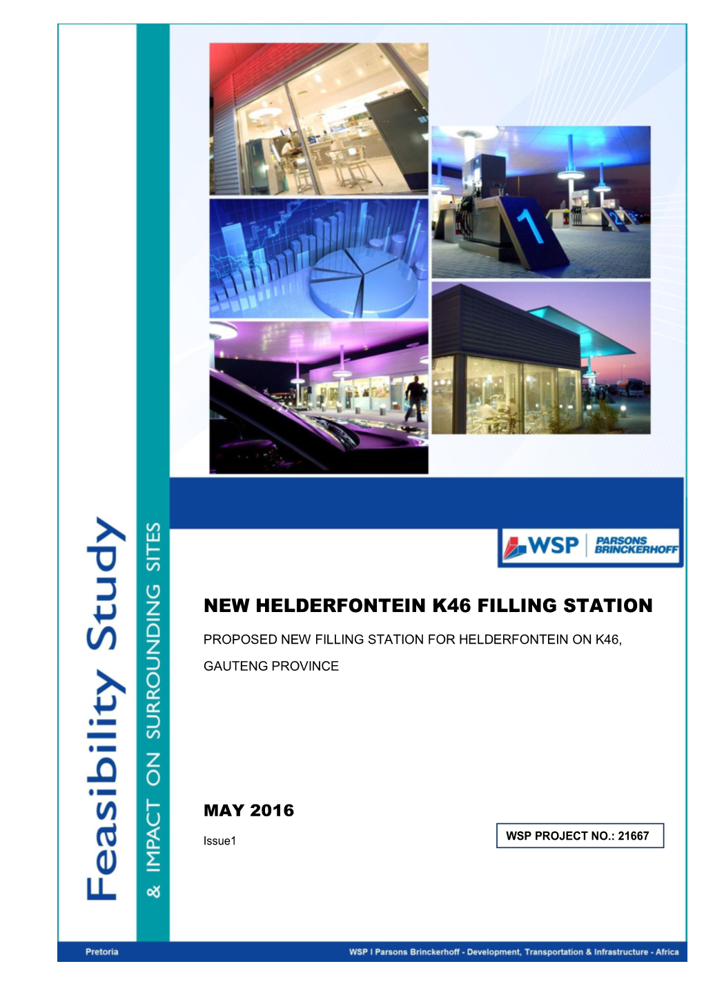 New Helderfontein K46 Filling Station