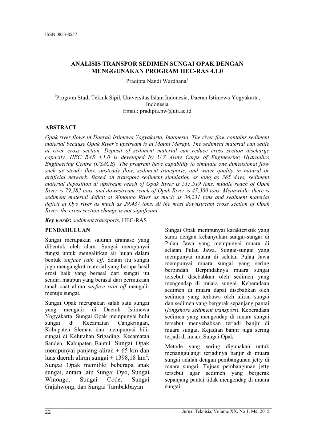 ANALISIS TRANSPOR SEDIMEN SUNGAI OPAK DENGAN MENGGUNAKAN PROGRAM HEC-RAS 4.1.0 Pradipta Nandi Wardhana1