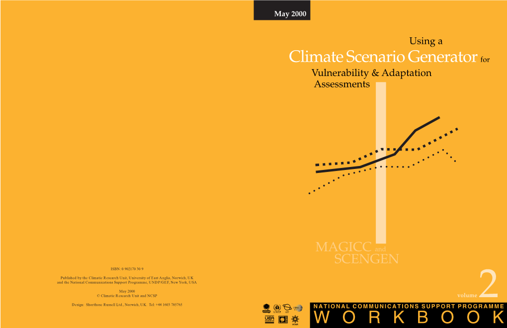 Using a Climate Scenario Generator for Vulnerability and Adaptation