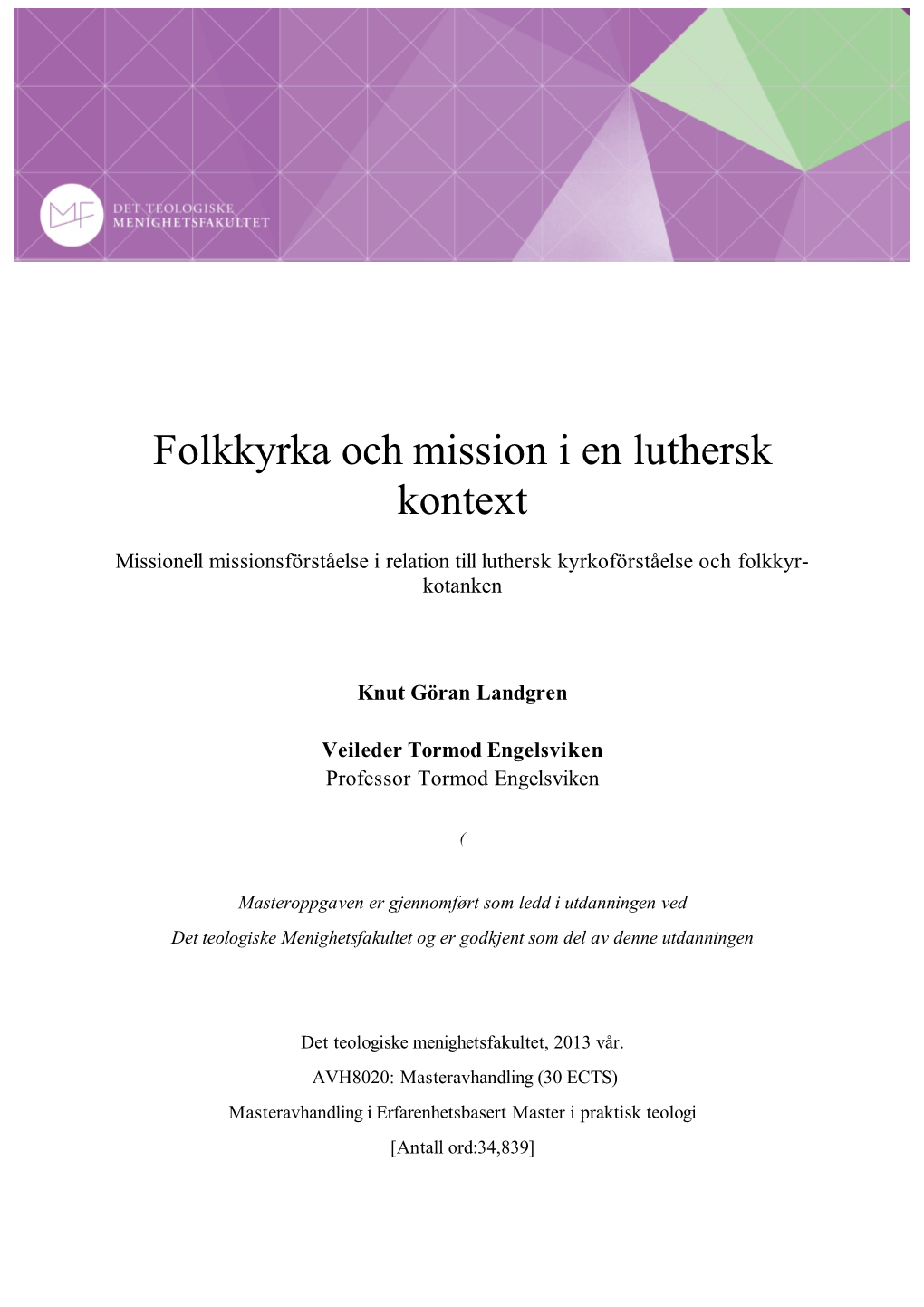 Folkkyrka Och Mission I En Luthersk Kontext