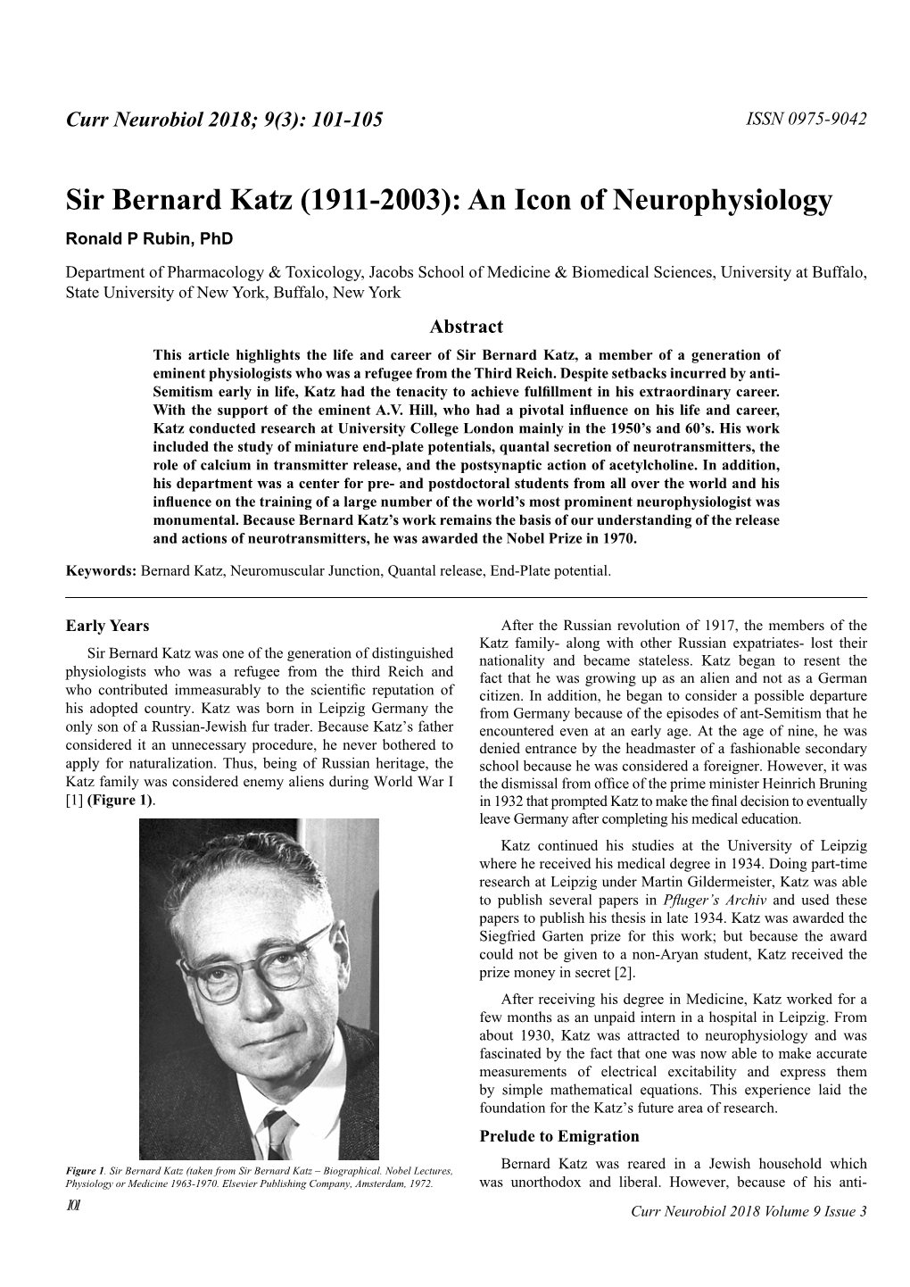 Sir Bernard Katz (1911-2003): an Icon of Neurophysiology