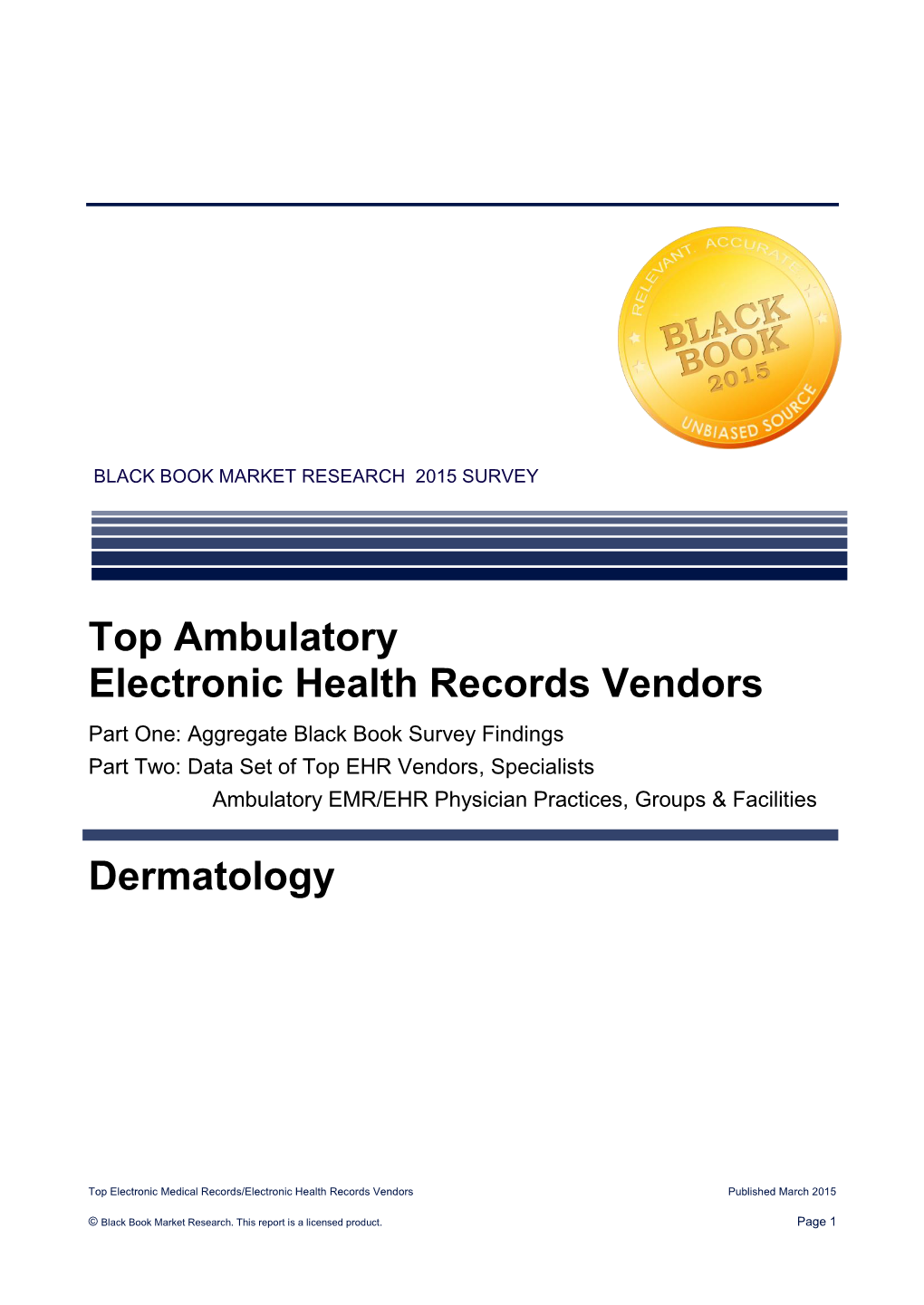 Top Ambulatory Electronic Health Records Vendors Dermatology