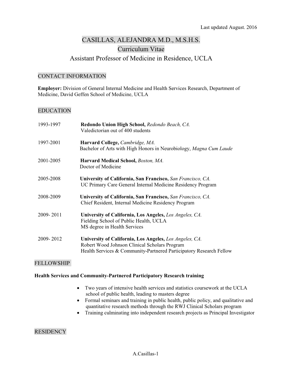 CASILLAS, ALEJANDRA M.D., M.S.H.S. Curriculum Vitae Assistant Professor of Medicine in Residence, UCLA