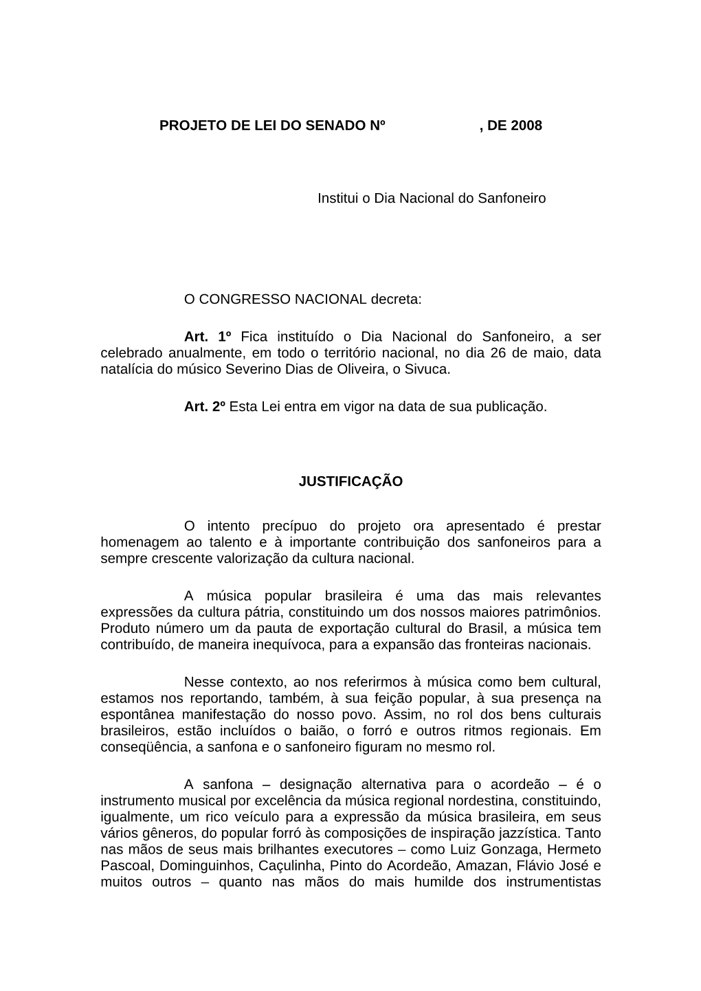 Projeto De Lei Do Senado Nº , De 2008