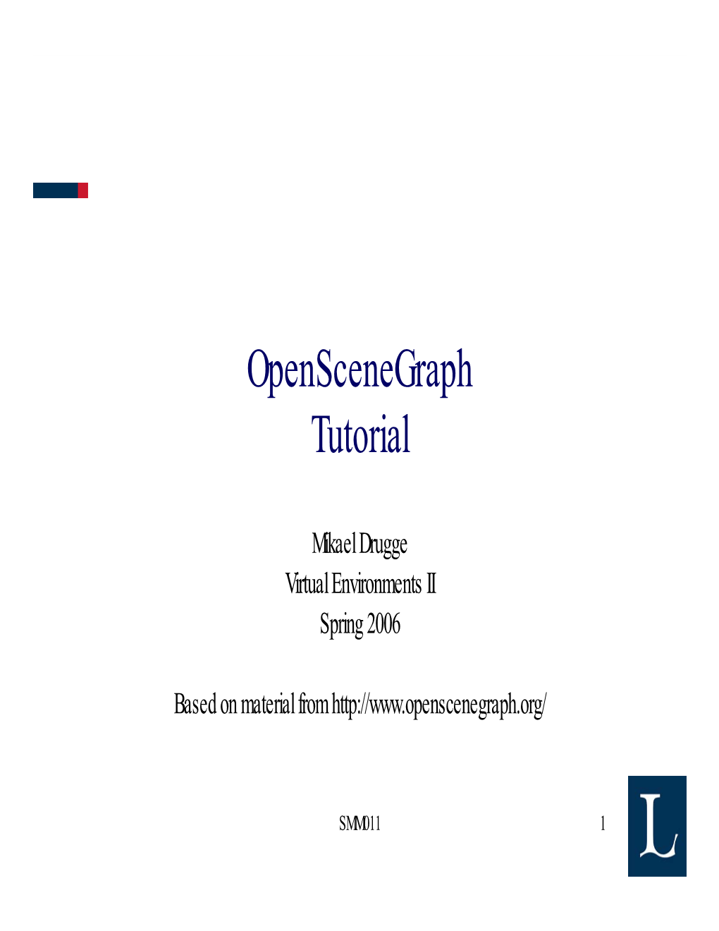 Openscenegraph Tutorial