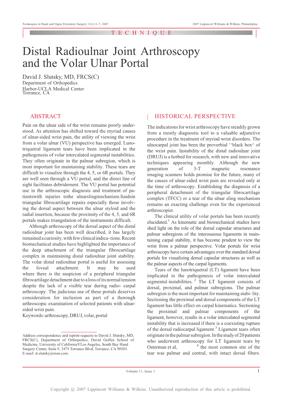 Distal Radioulnar Joint Arthroscopy and the Volar Ulnar Portal David J