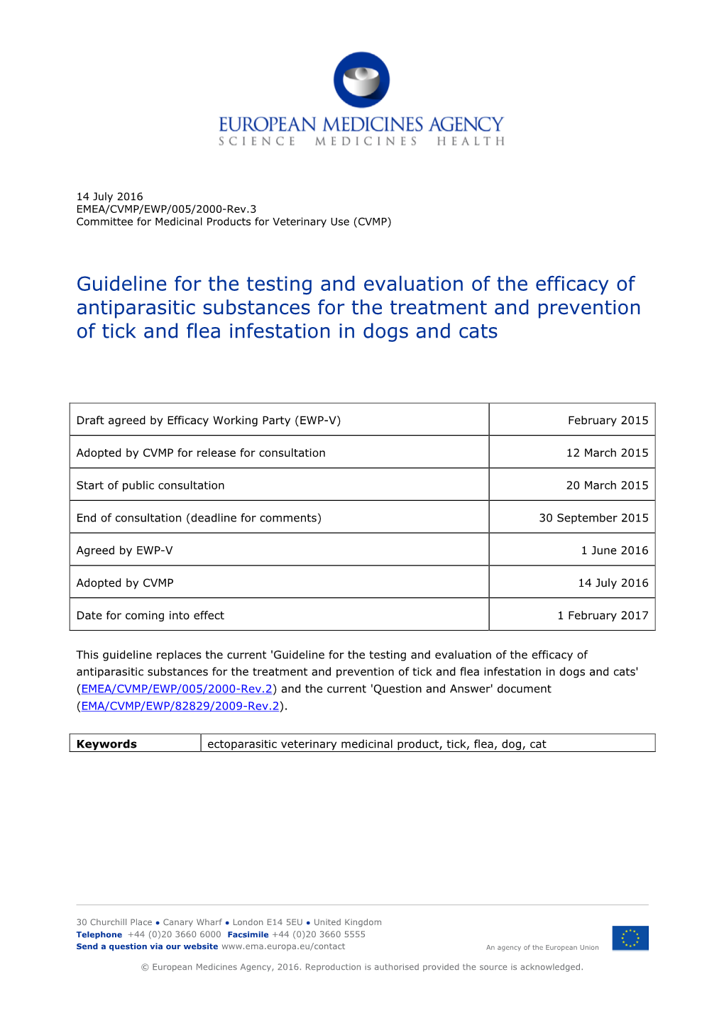 EMEA/CVMP/EWP/005/2000-Rev.3 Committee for Medicinal Products for Veterinary Use (CVMP)