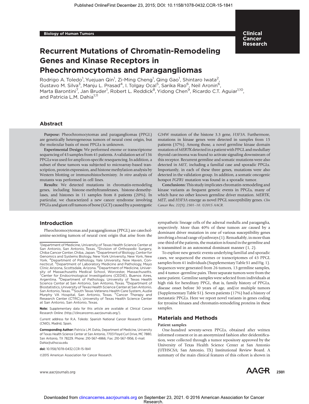 Recurrent Mutations of Chromatin-Remodeling Genes and Kinase Receptors in Pheochromocytomas and Paragangliomas Rodrigo A