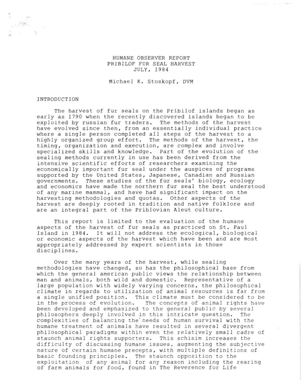 Humane Observer Report Pribilof Fur Seal Harvest July, 1984