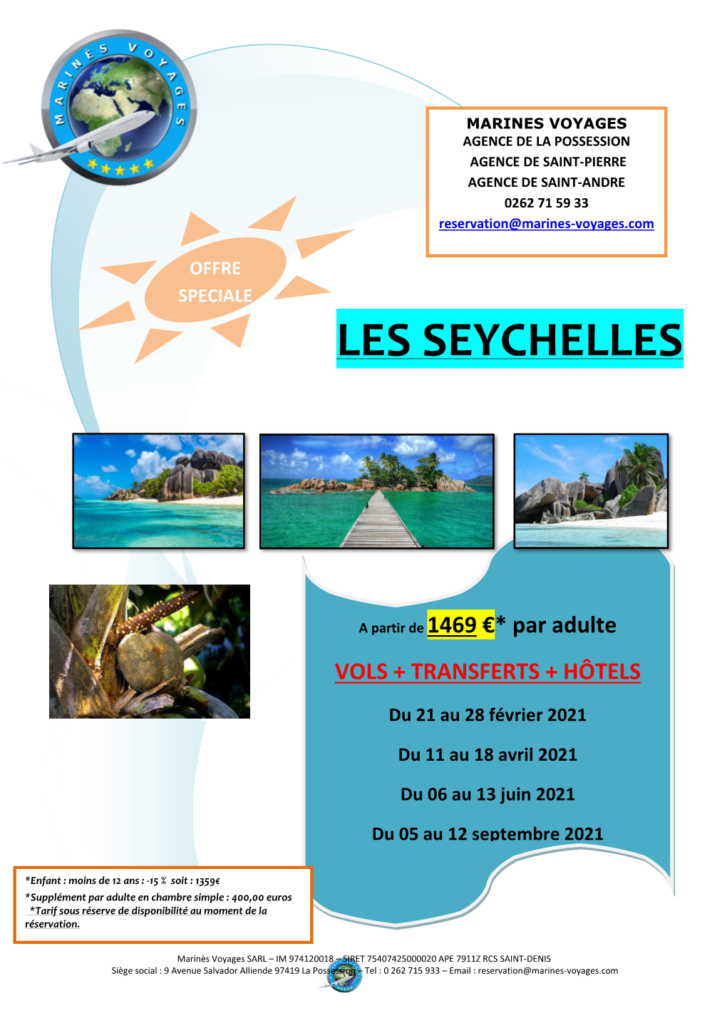 LES SEYCHELLES Du 13 Au 20 Octobre 2019