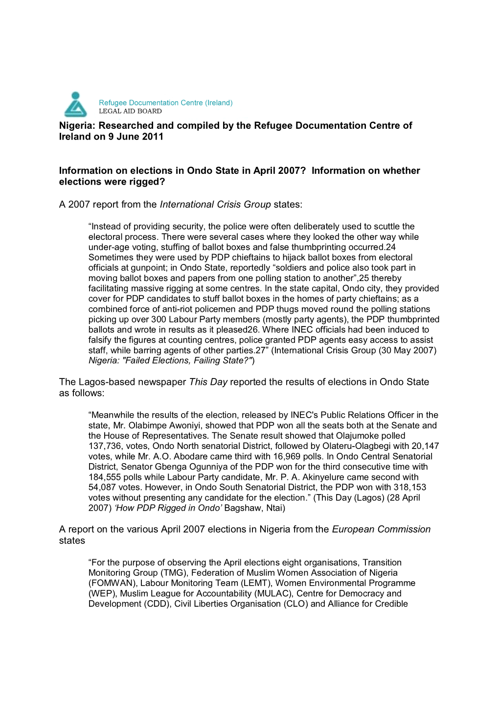 Nigeria: Researched and Compiled by the Refugee Documentation Centre of Ireland on 9 June 2011