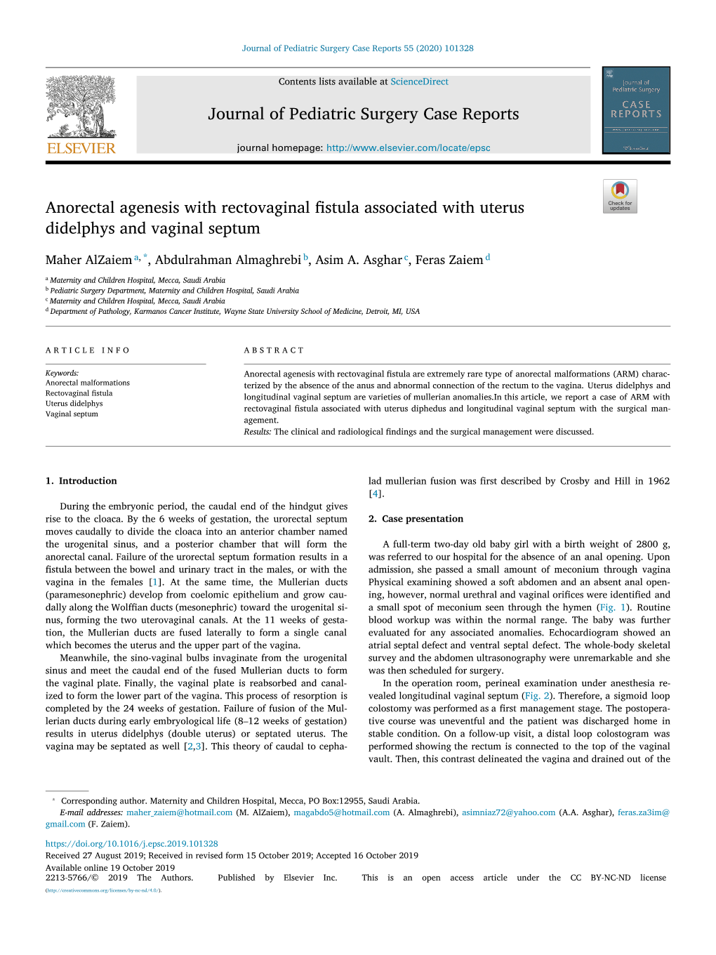 Anorectal Agenesis with Rectovaginal Fistula Associated with Uterus Didelphys and Vaginal Septum