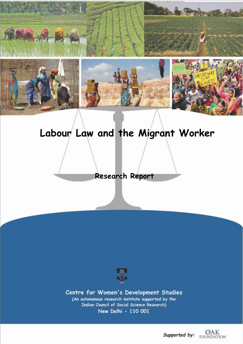 Labour Law and the Migrant Worker
