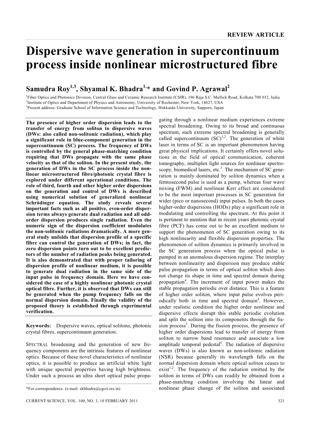 Dispersive Wave Generation in Supercontinuum Process Inside Nonlinear Microstructured Fibre