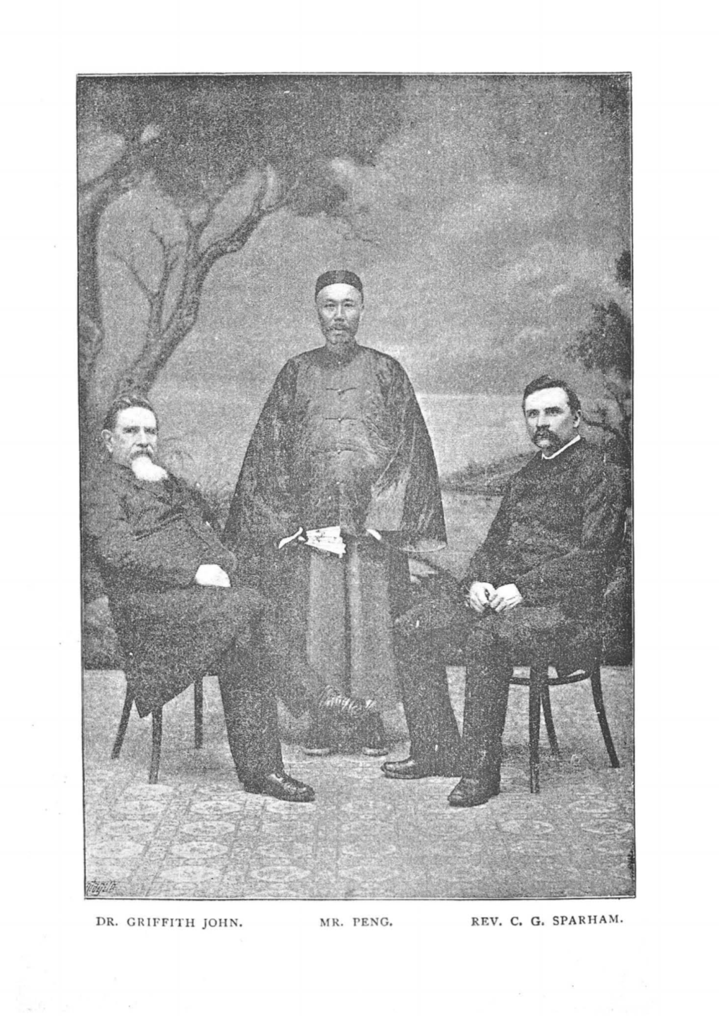 Dr. Ghiffith John. Mr. Peng. Rev. C. G. Sparham. Griffith John