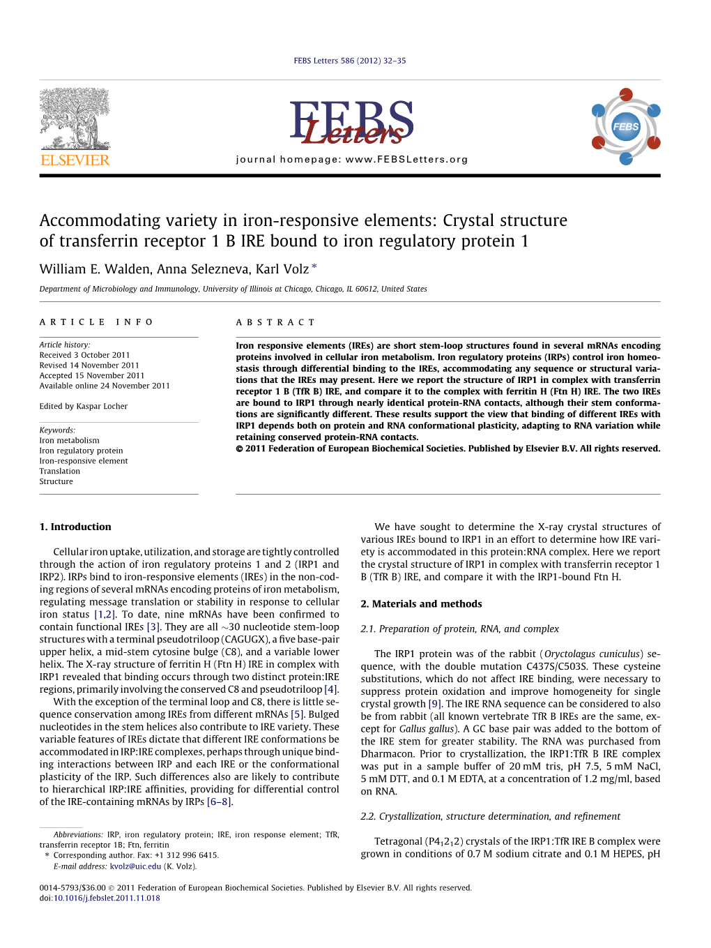 Accommodating Variety in Iron-Responsive Elements: Crystal Structure of Transferrin Receptor 1 B IRE Bound to Iron Regulatory Protein 1 ⇑ William E