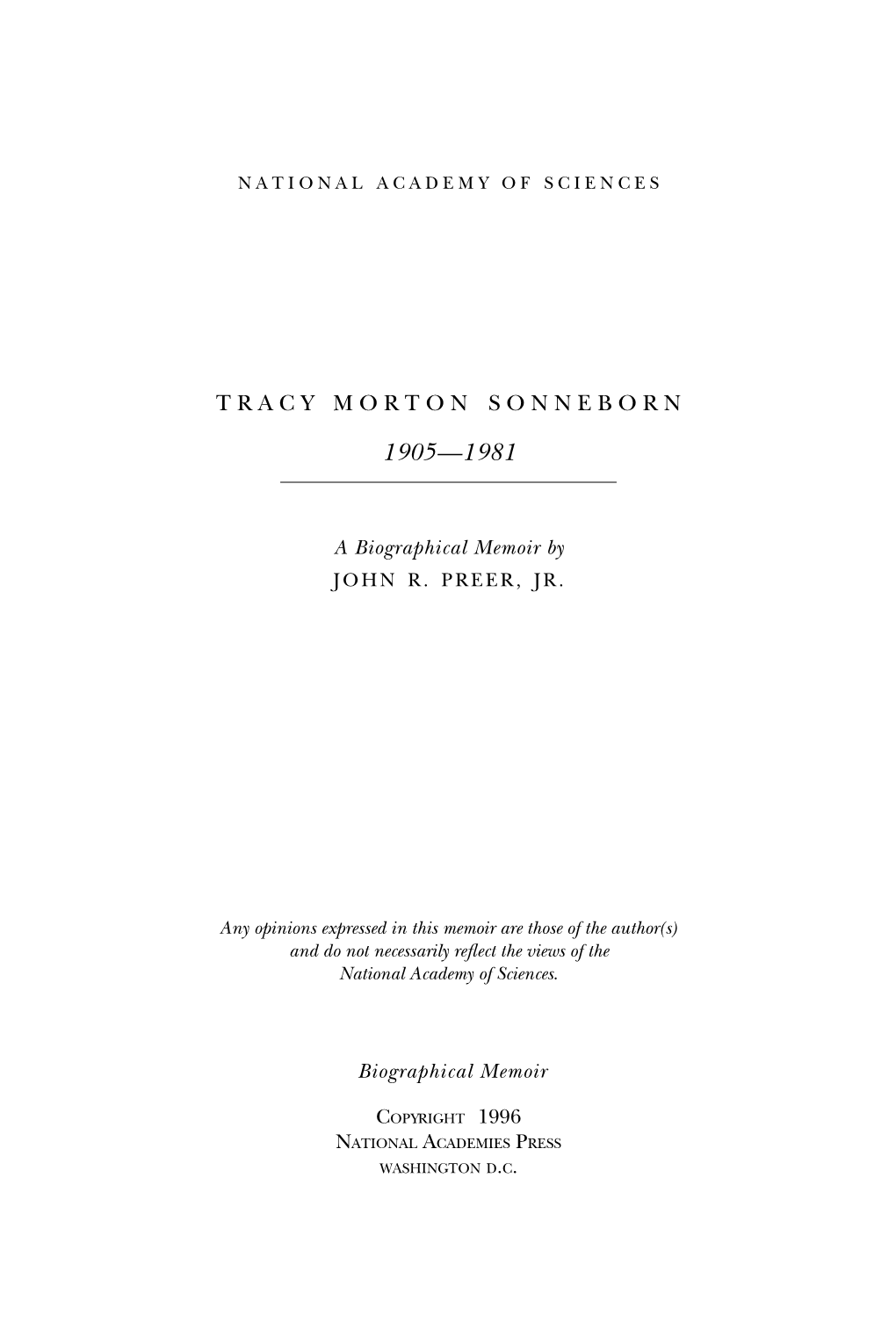 TRACY MORTON SONNEBORN October 19, 1905–January 26, 1981