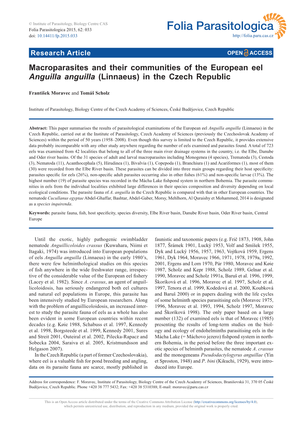 Macroparasites and Their Communities of the European Eel Anguilla Anguilla (Linnaeus) in the Czech Republic