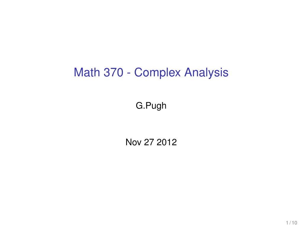 Math 370 - Complex Analysis