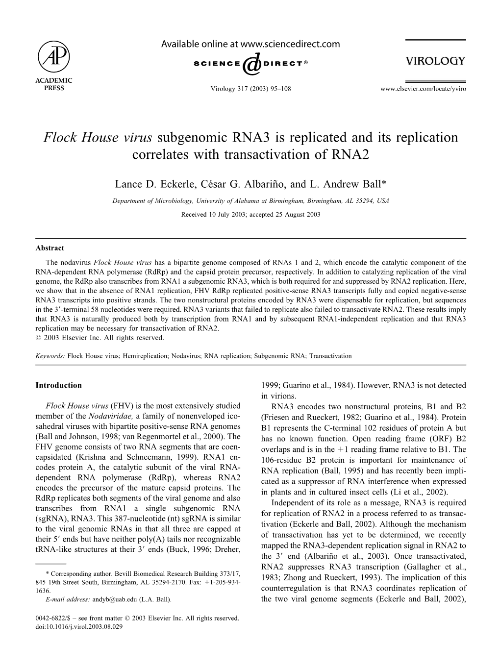 Flock House Virus Subgenomic RNA3 Is Replicated and Its Replication Correlates with Transactivation of RNA2