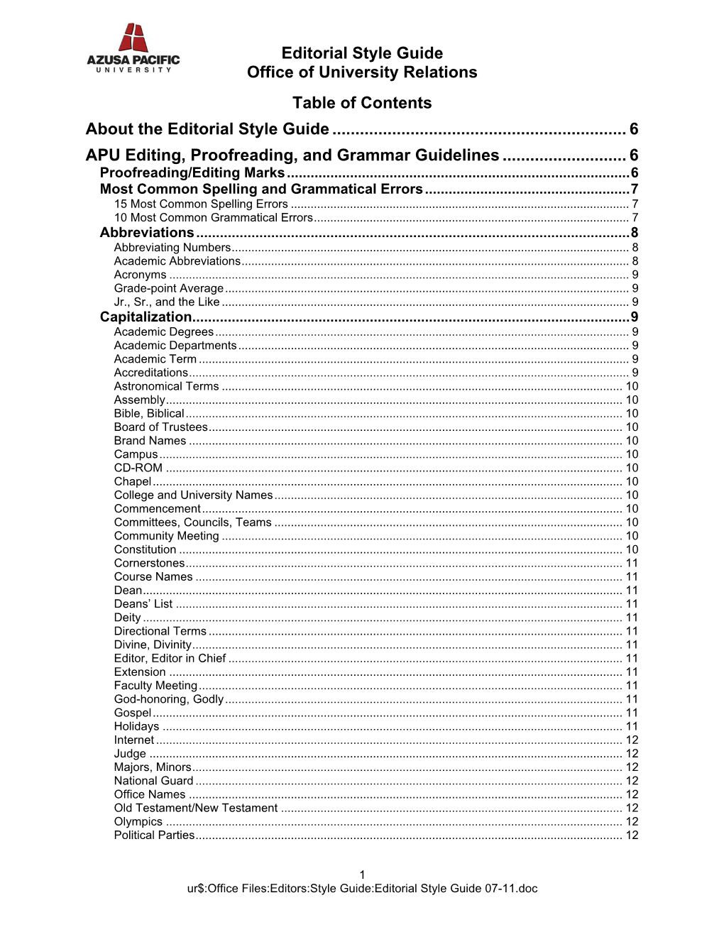 Editorial Style Guide 07-11.Doc Editorial Style Guide Office of University Relations President