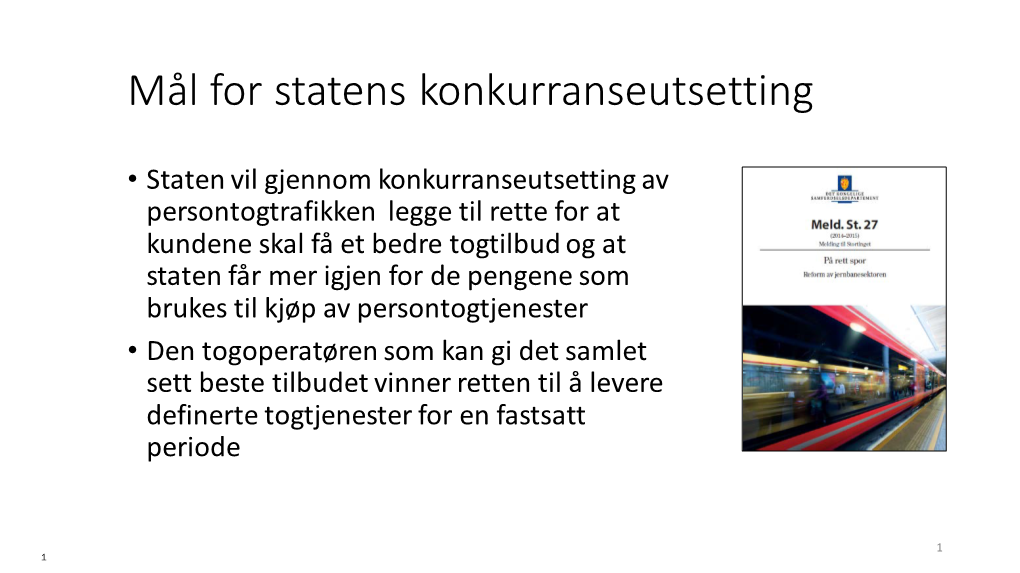 Mål for Statens Konkurranseutsetting